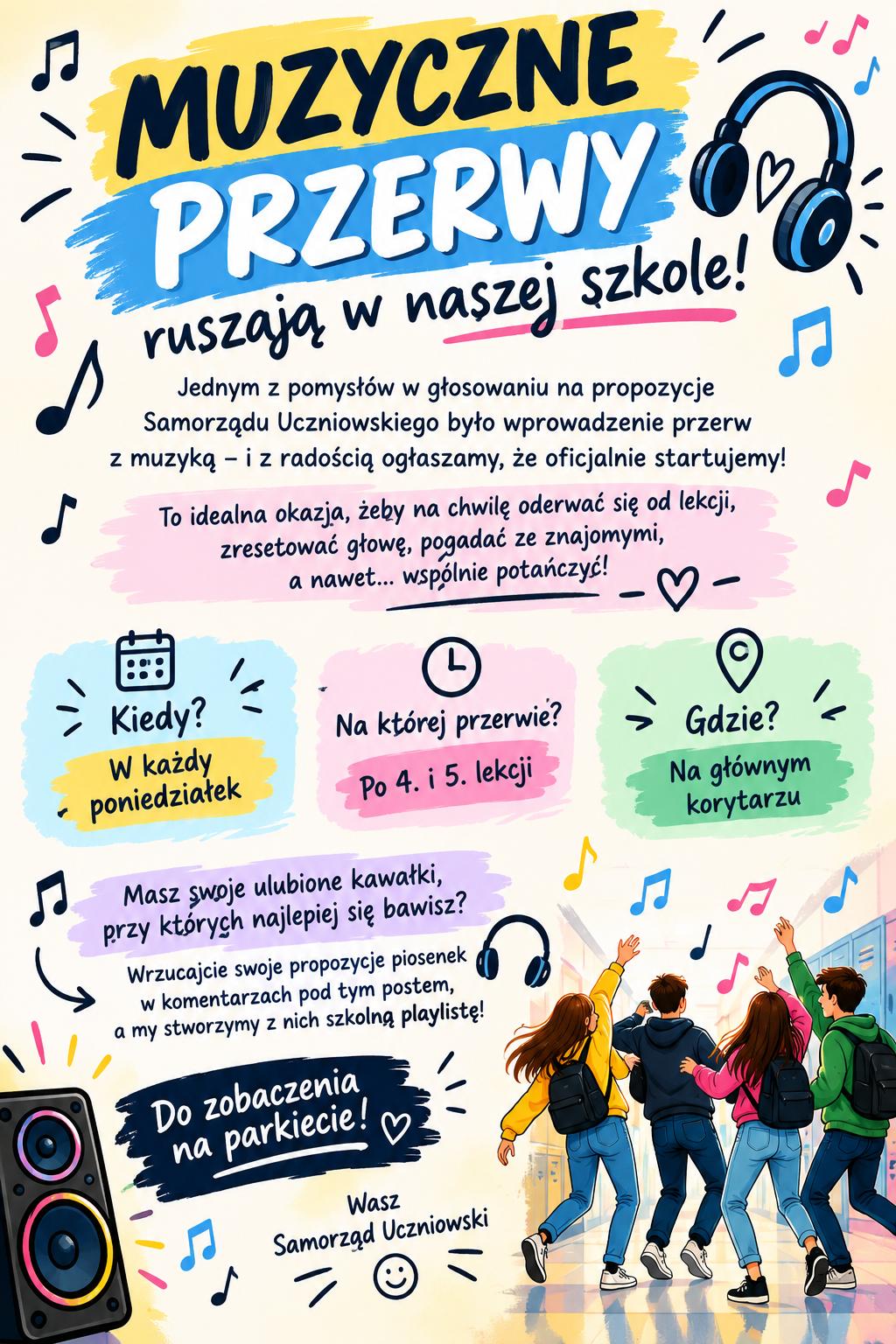 W naszej szkole ruszają muzyczne przerwy ! 🎶🕺